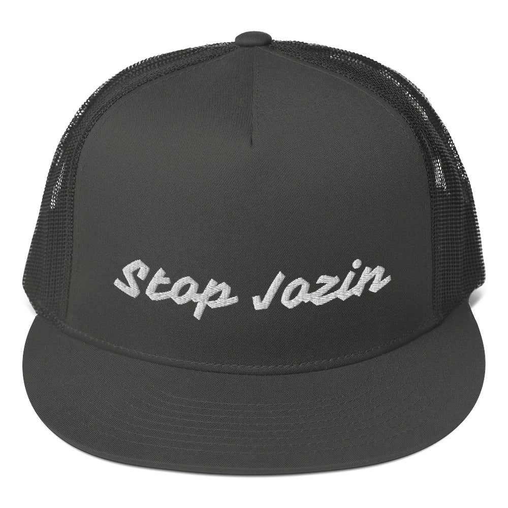 Stop Jozin Trucker Cap