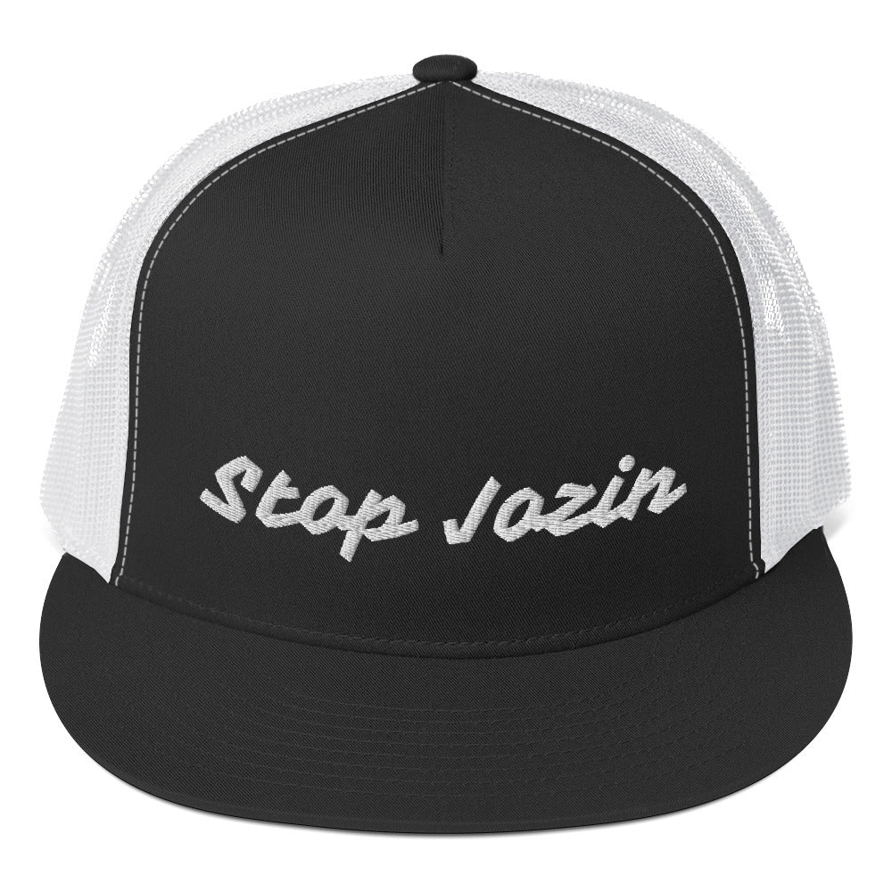 Stop Jozin Trucker Cap
