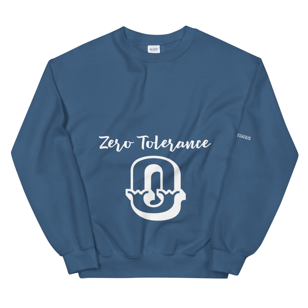 Zero Tolerance Unisex Sweatshirt