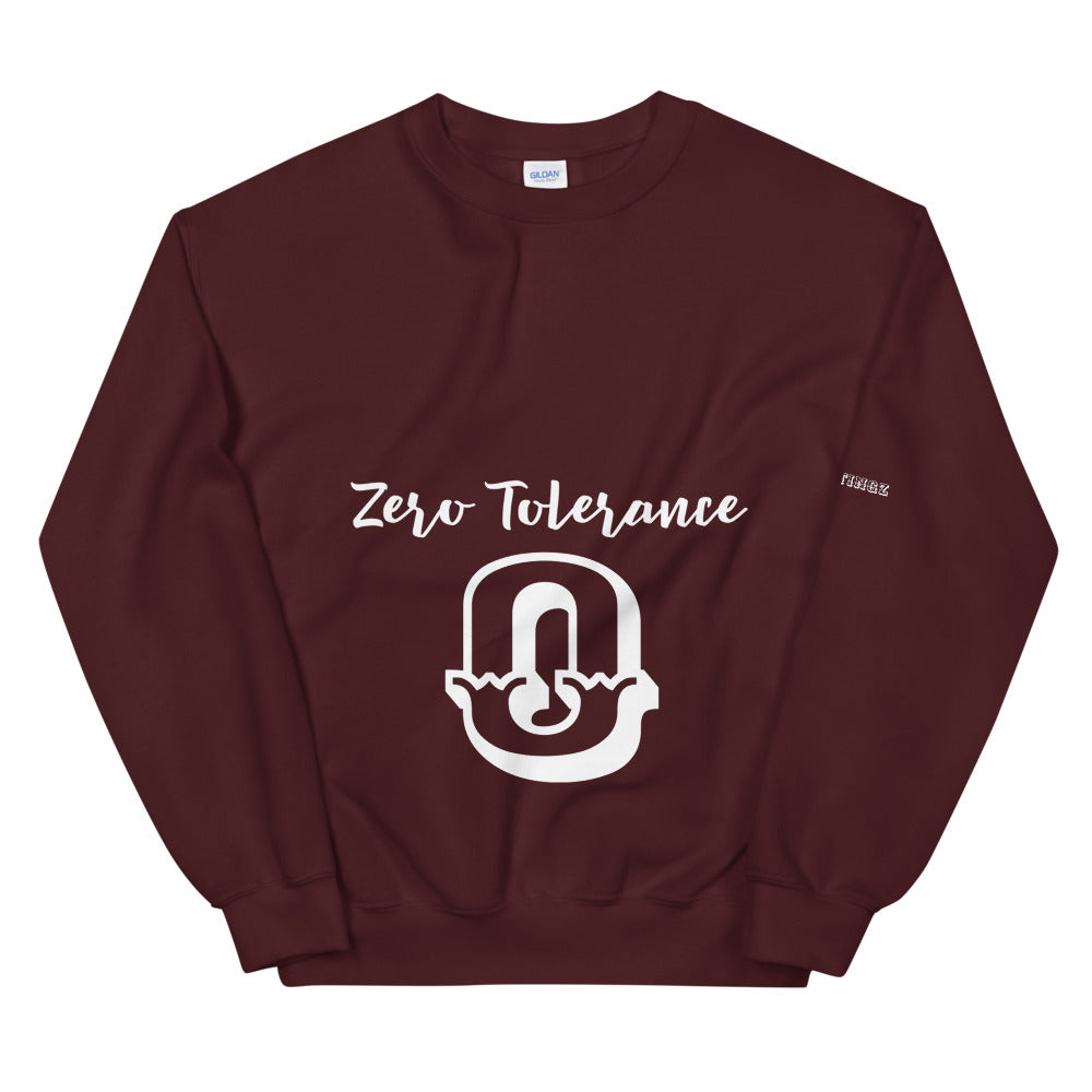 Zero Tolerance Unisex Sweatshirt