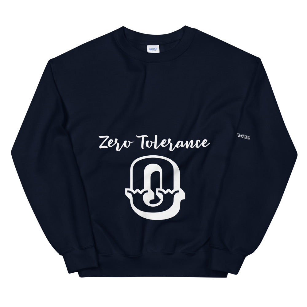 Zero Tolerance Unisex Sweatshirt