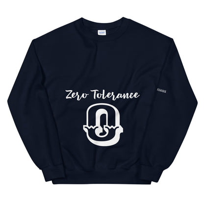 Zero Tolerance Unisex Sweatshirt