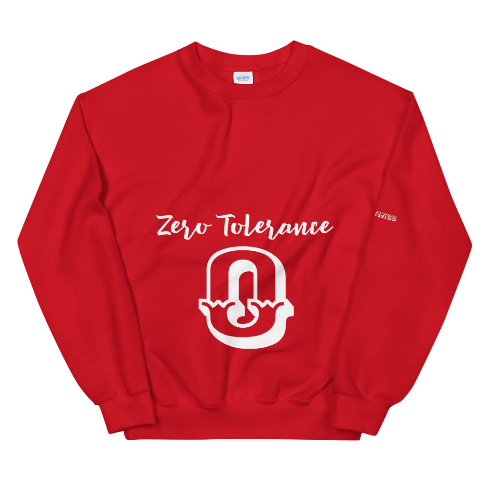 Zero Tolerance Unisex Sweatshirt
