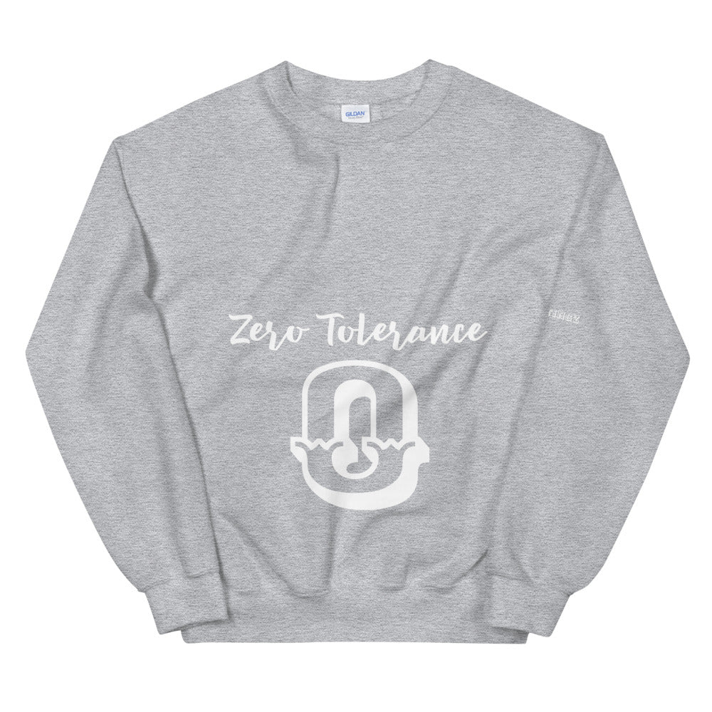 Zero Tolerance Unisex Sweatshirt