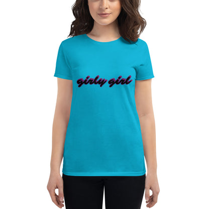 Girly Girl by sightingz Women's short sleeve t-shirt